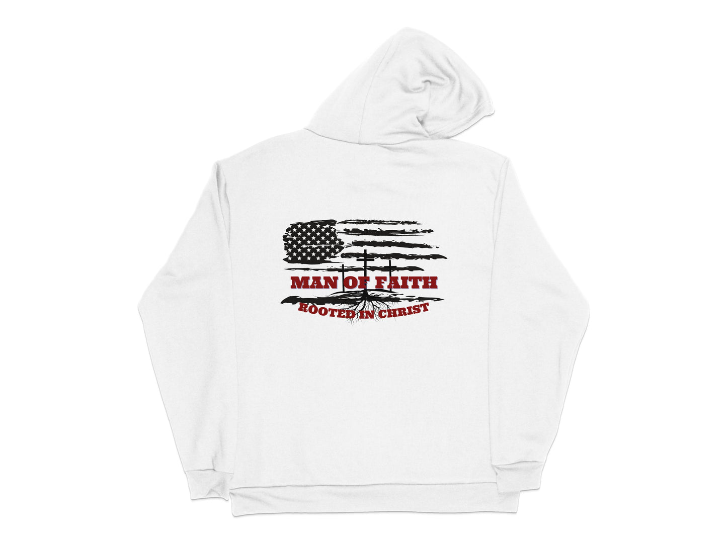 Man of Faith Rooted in Christ Hoodie, American Flag Graphic, Christian Apparel, Religious Men's White Sweatshirt