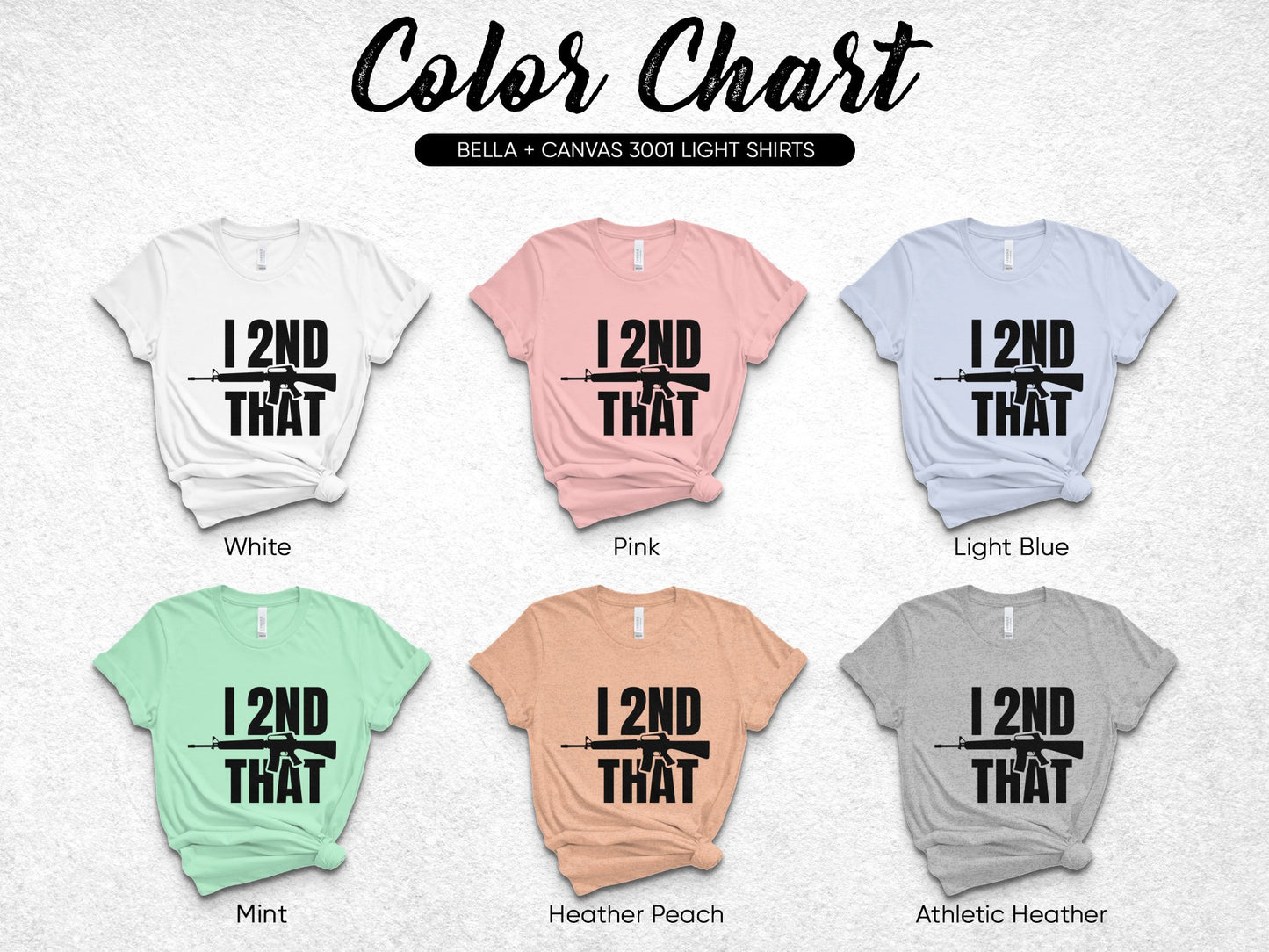 Bella Canvas 3001 Light T-Shirts 'I 2nd That' Graphic Tee in Multiple Colors