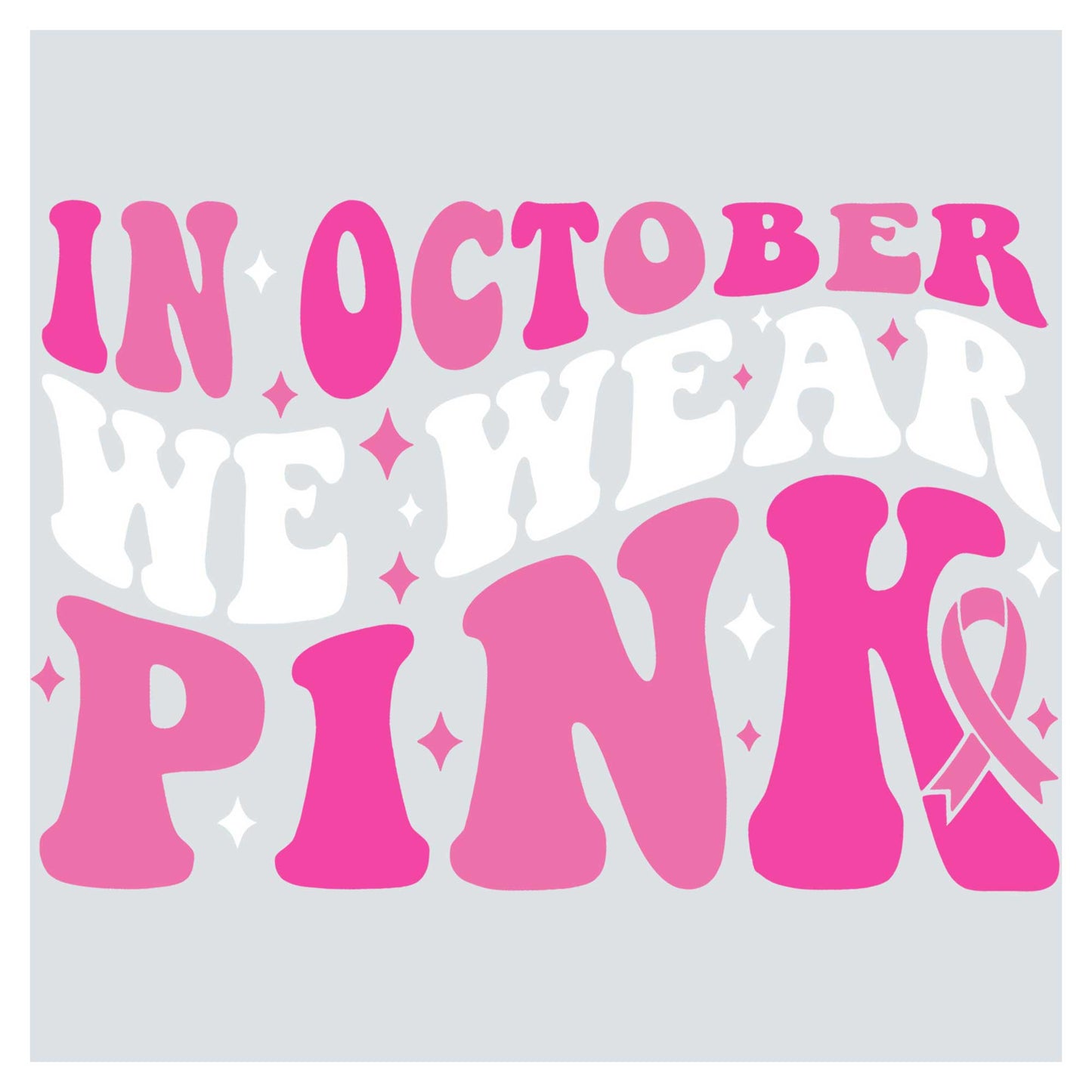 a pink ribbon with the words in october we wear pink