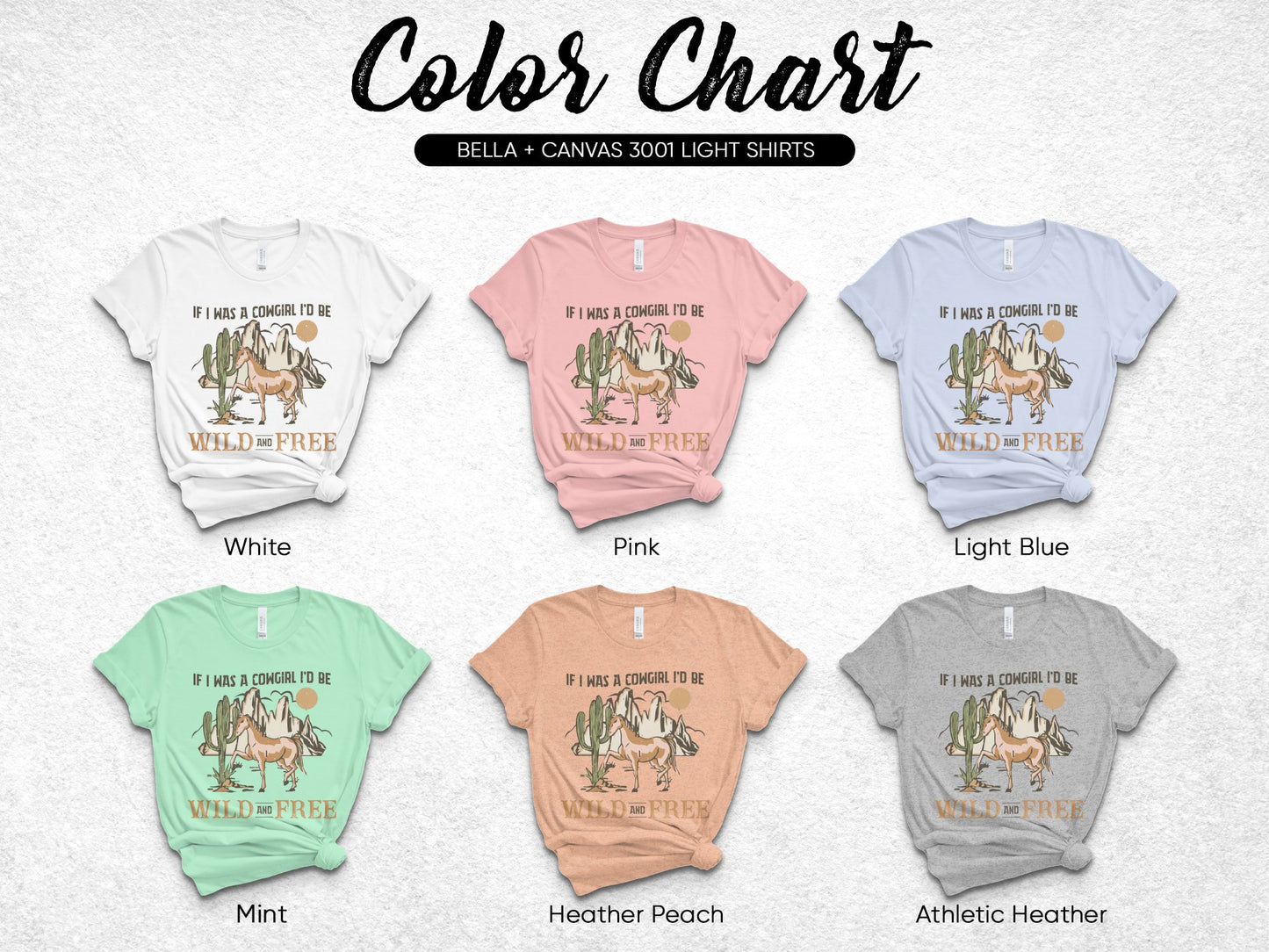 Bella Canvas 3001 T-Shirt Color Chart, Women's Graphic Tee Wild and Free Design, Multiple Colors Available