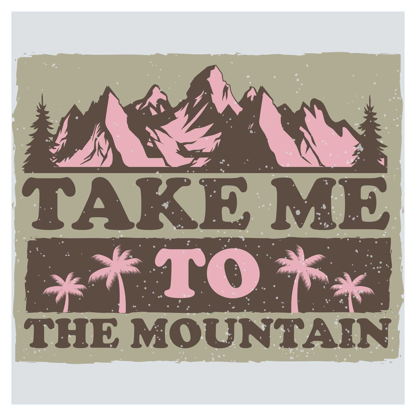 a sign that says take me to the mountain