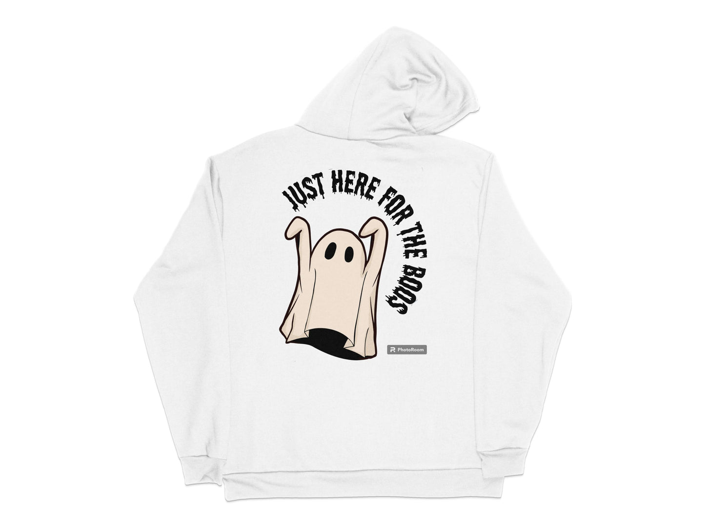 White Hoodie with Cute Ghost Graphic, Funny 'Just Here for the Boos' Text, Unisex Sweatshirt