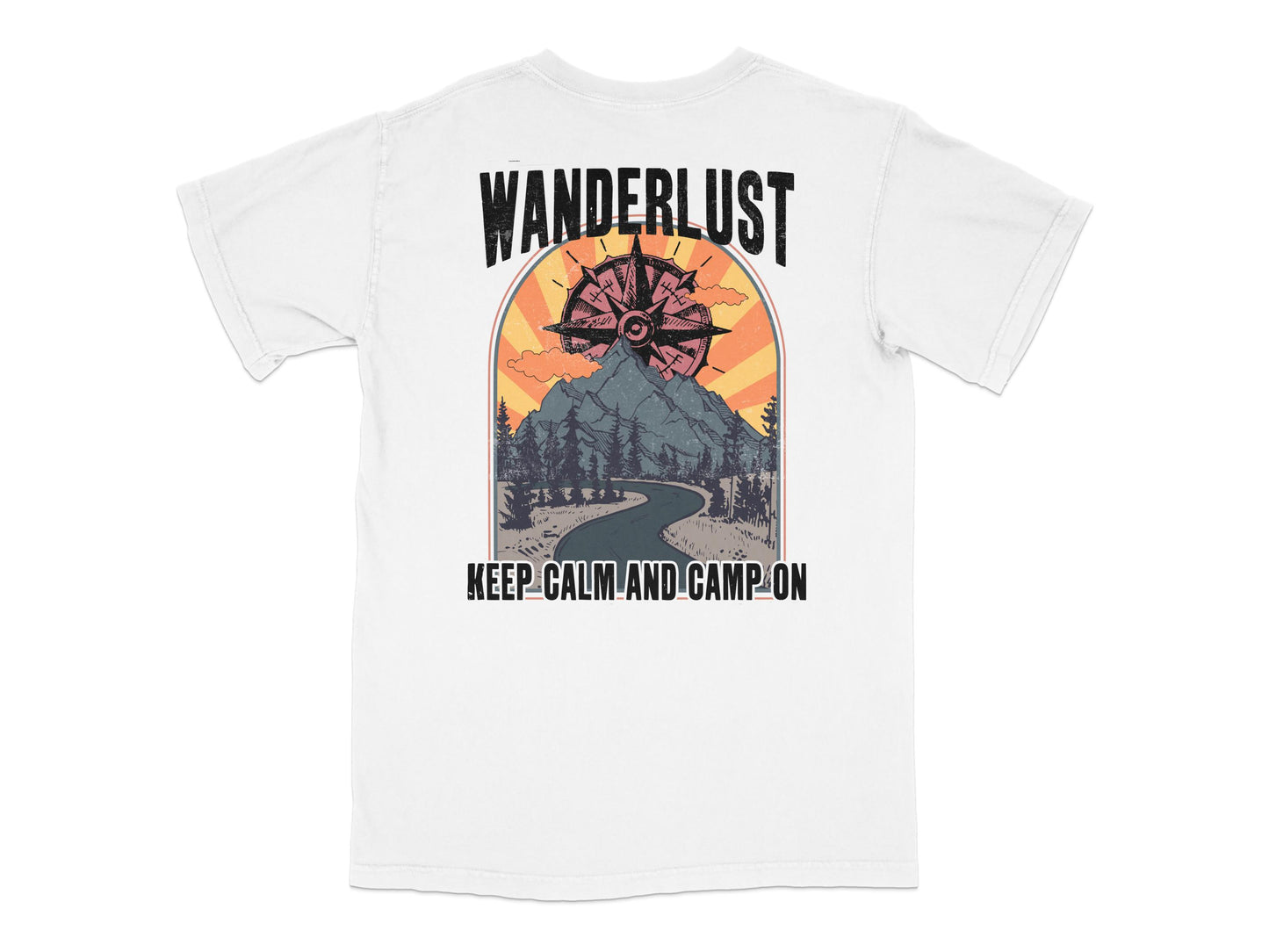 Wanderlust Graphic T-Shirt, Keep Calm and Camp On, Outdoor Adventure Tee, Unisex Camping Shirt, Nature Lover Gift, Hiking Apparel
