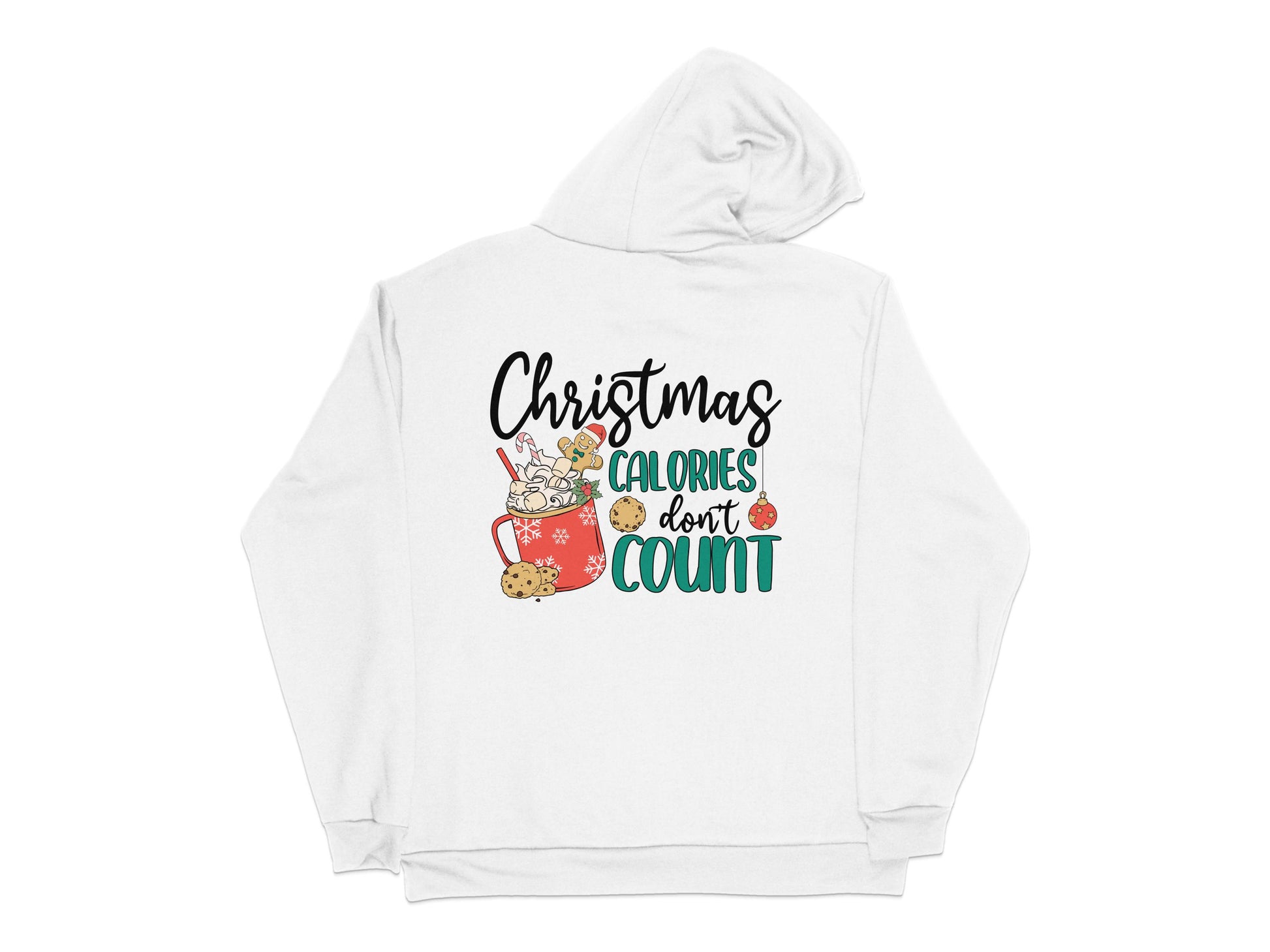 Christmas Hoodie, Calories Don't Count Slogan, Festive Winter Apparel, Cute Holiday Sweatshirt, Unisex Sizes