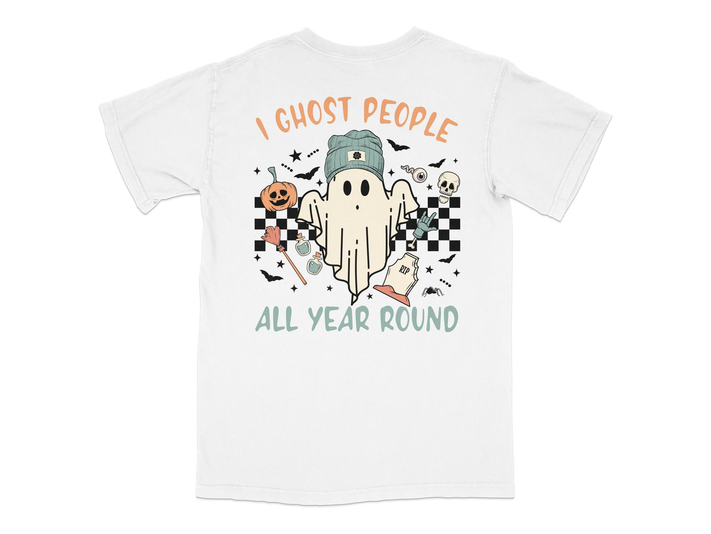 Funny Ghost T-Shirt 'I Ghost People All Year Round' Halloween Tee, Unisex Graphic Shirt with Skulls and Ghosts