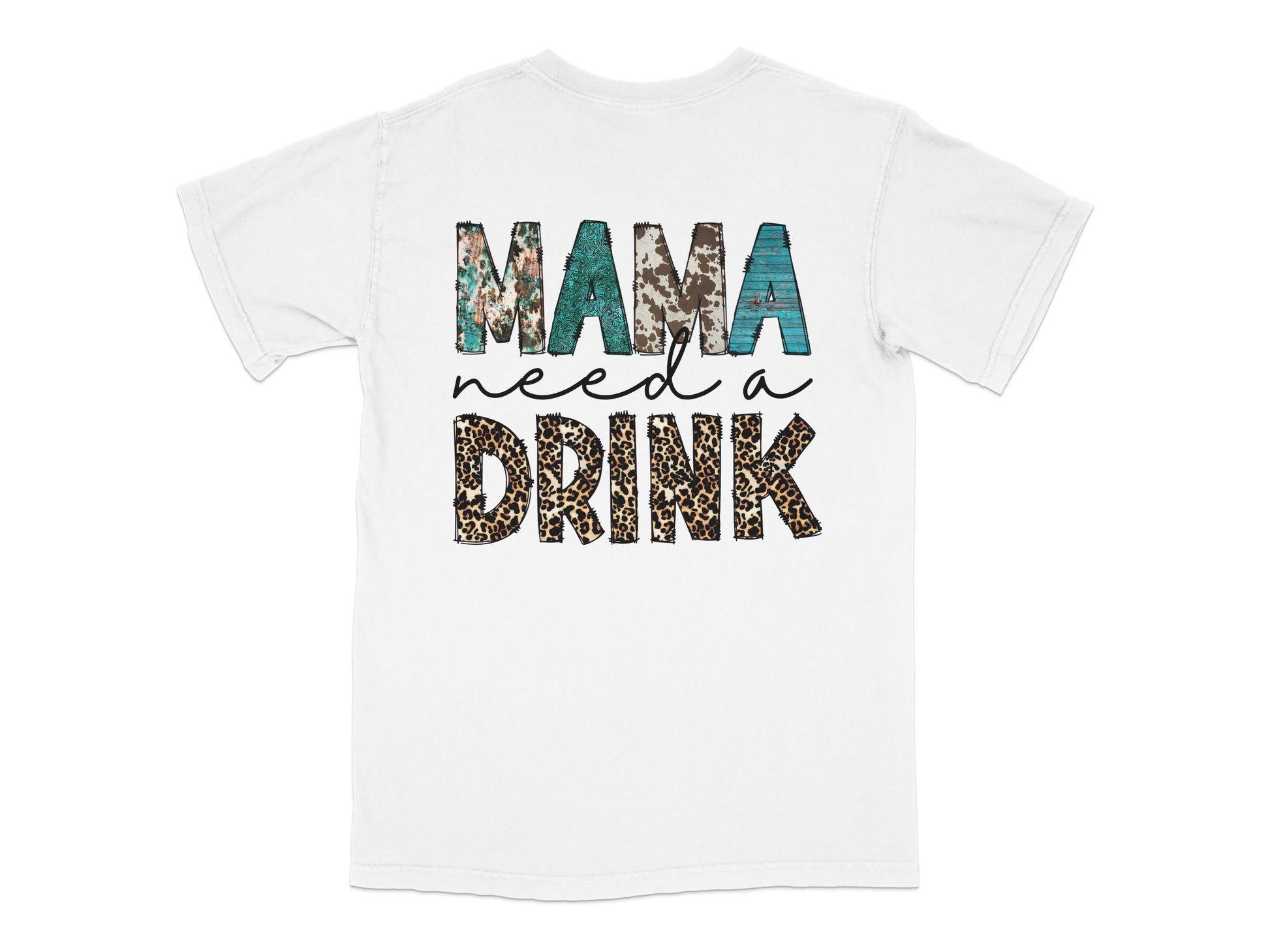 Mama Needs a Drink Funny Quote T-Shirt, Women's Leopard Print Tee, Casual Graphic Top for Moms