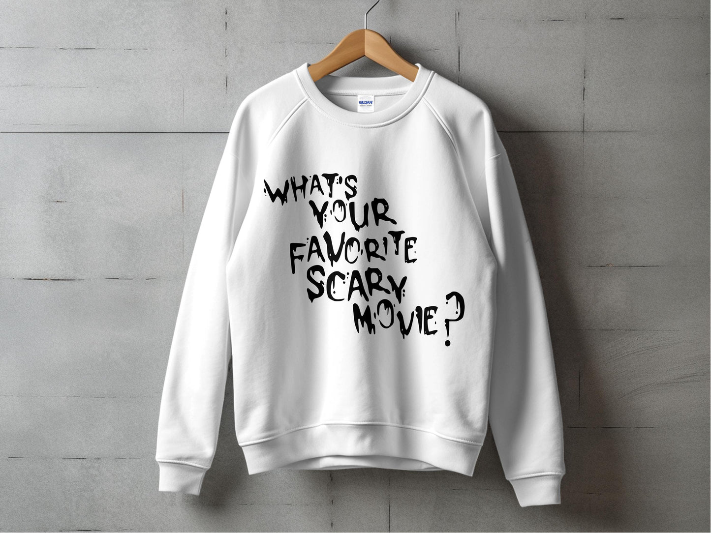 Scary Movie Quote Sweatshirt, Unisex White Crewneck, Halloween Horror Film Fan Apparel, Casual Fall Fashion Top