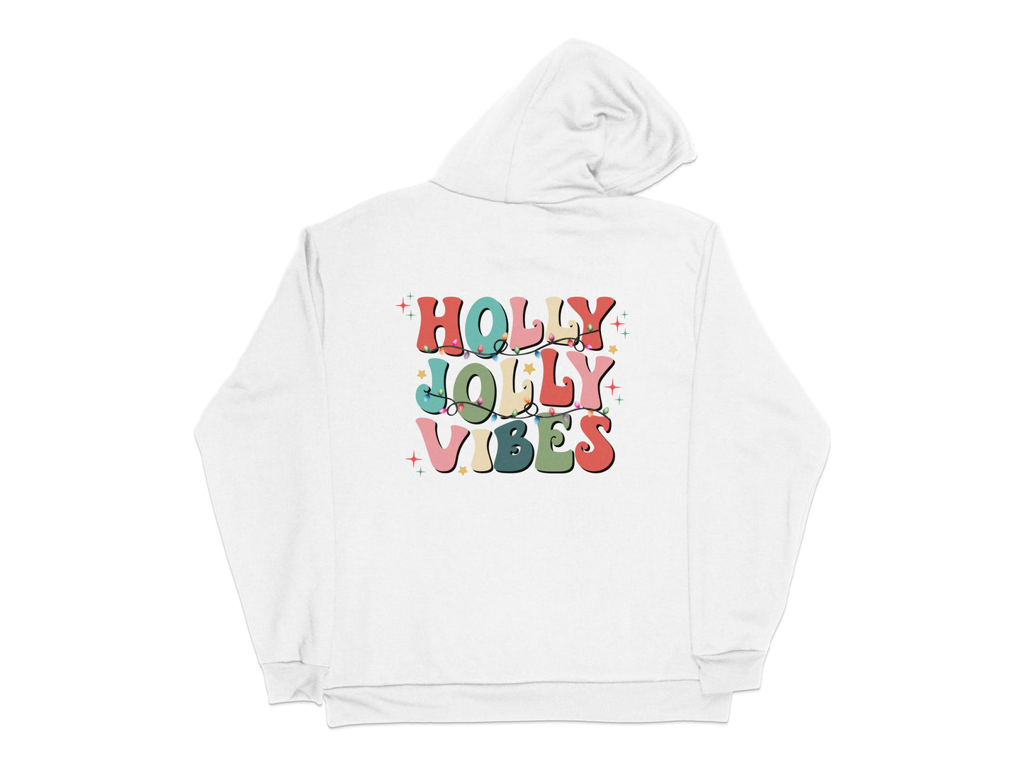 Holly Jolly Vibes Festive Holiday Hoodie, Christmas Sweatshirt, Winter Apparel for Men and Women