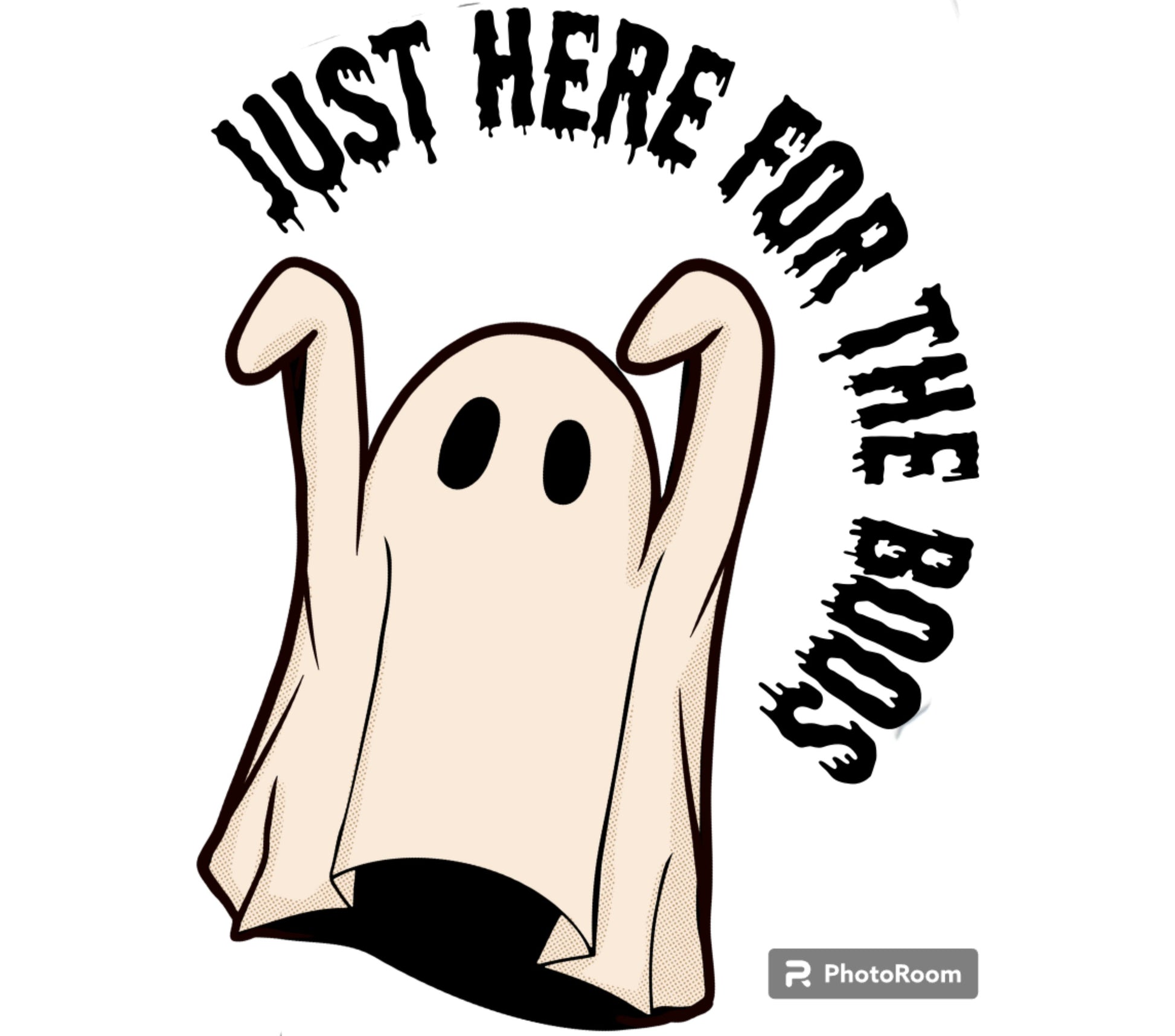Just Here for the Boos Ghost T-Shirt, Funny Halloween Party Graphic Tee, Spooky Casual Outfit