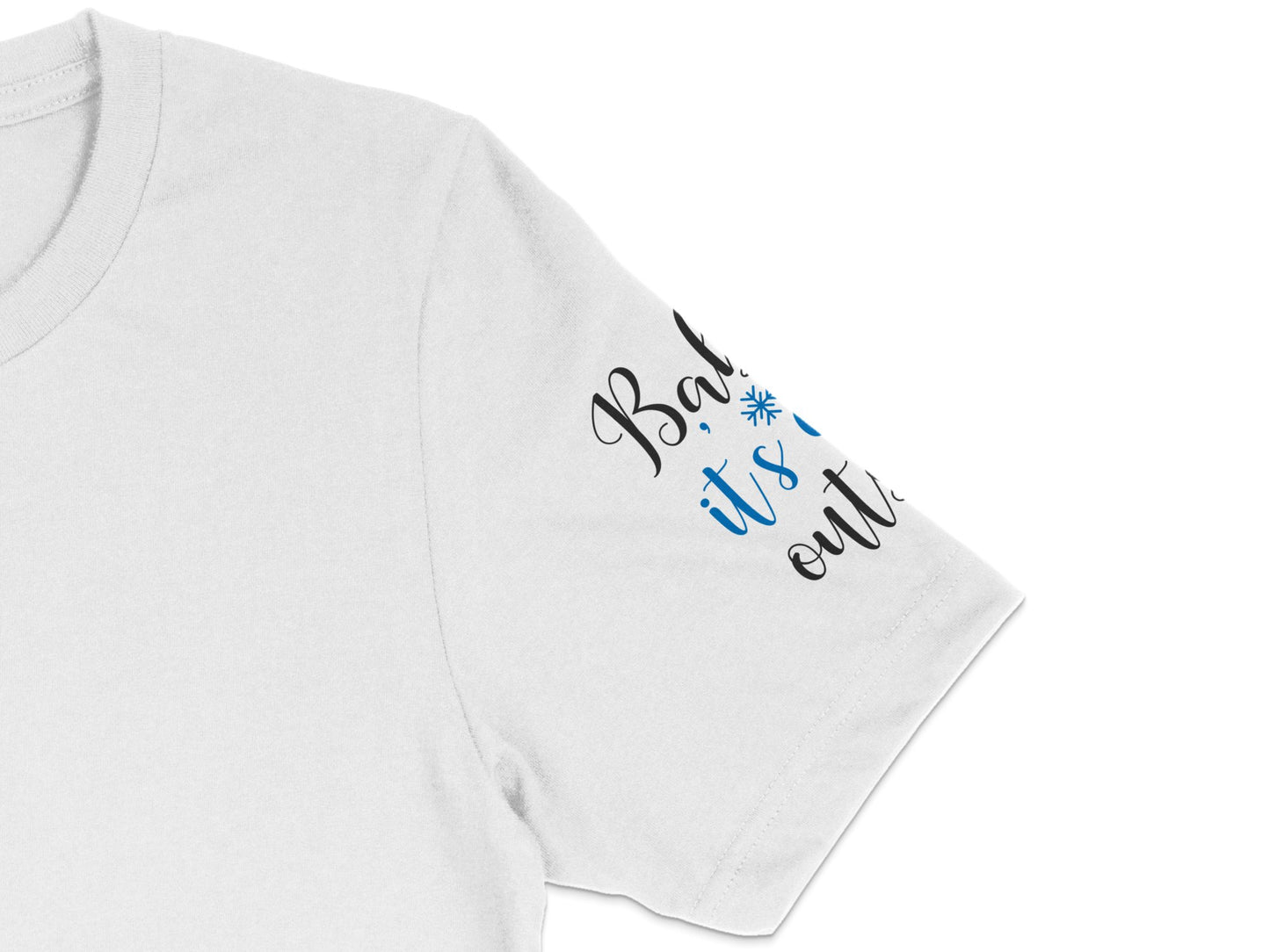 Women's White T-Shirt with 'Bad *its cold*' Quote, Casual Winter Fashion Top, Soft Cotton Tee, Unique Holiday Gift Idea for Her