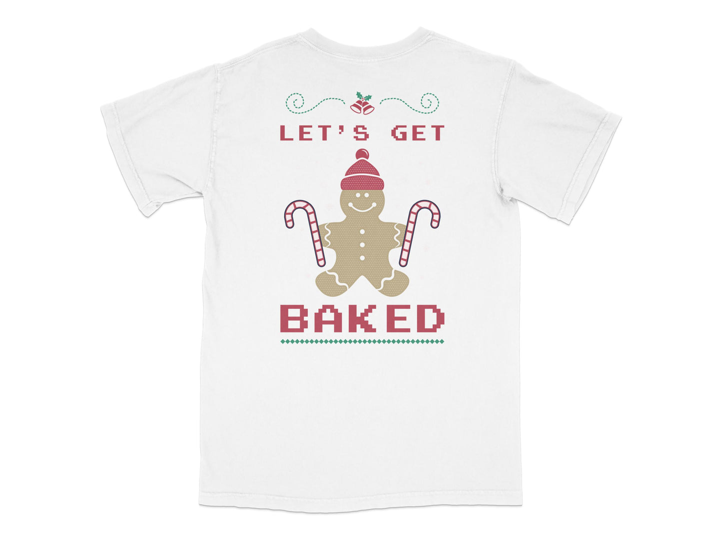 Let's Get Baked Gingerbread Man Christmas T-Shirt, Holiday Graphic Tee, Funny Xmas Shirt, Festive Winter Apparel for Adults