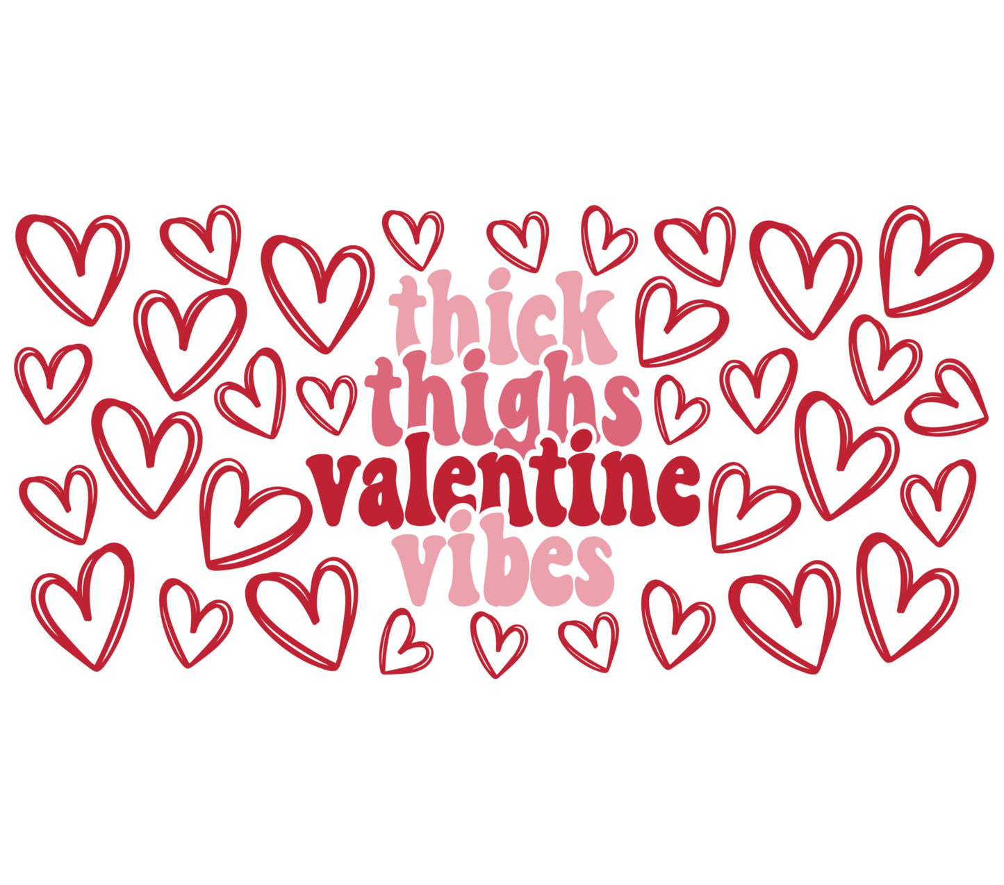 Thick Thighs Valentine Vibes T-Shirt, Body Positive Graphic Tee, Red Hearts Love Shirt, Trendy Holiday Apparel for Women and Men