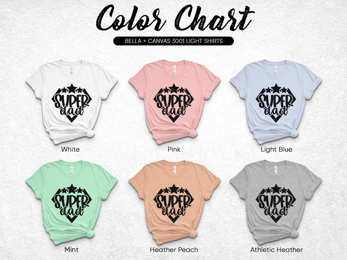 Super Dad T-Shirt Bella Canvas 3001 Color Options Men's Graphic Tee Father's Day Gift Casual Wear