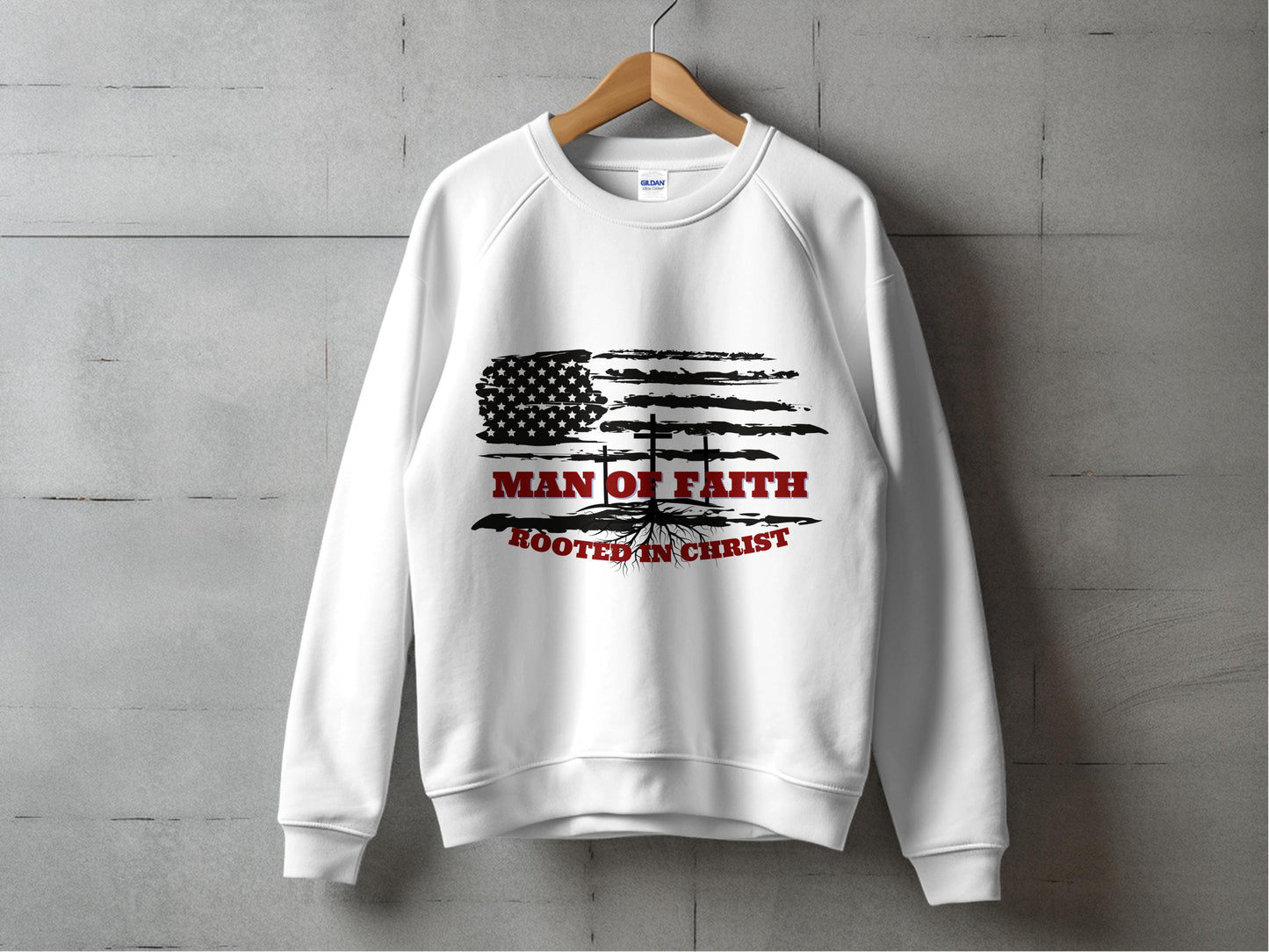Man of Faith Rooted in Christ Sweatshirt, Patriotic American Flag Design, Christian Apparel, Religious Gift, White Crewneck Pullover
