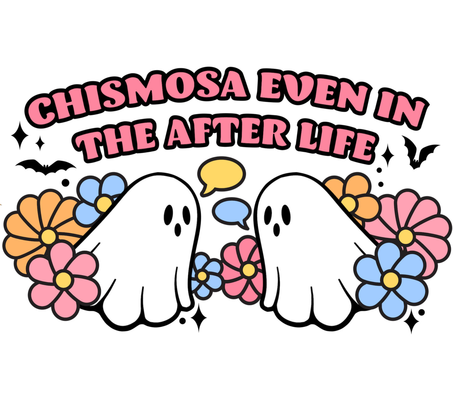 Chismosa Even in the After Life Ghost Graphic, Cute Floral Ghosts, Spooky Fun Halloween Clipart, Ghost Lover Gift, Digital Download Art