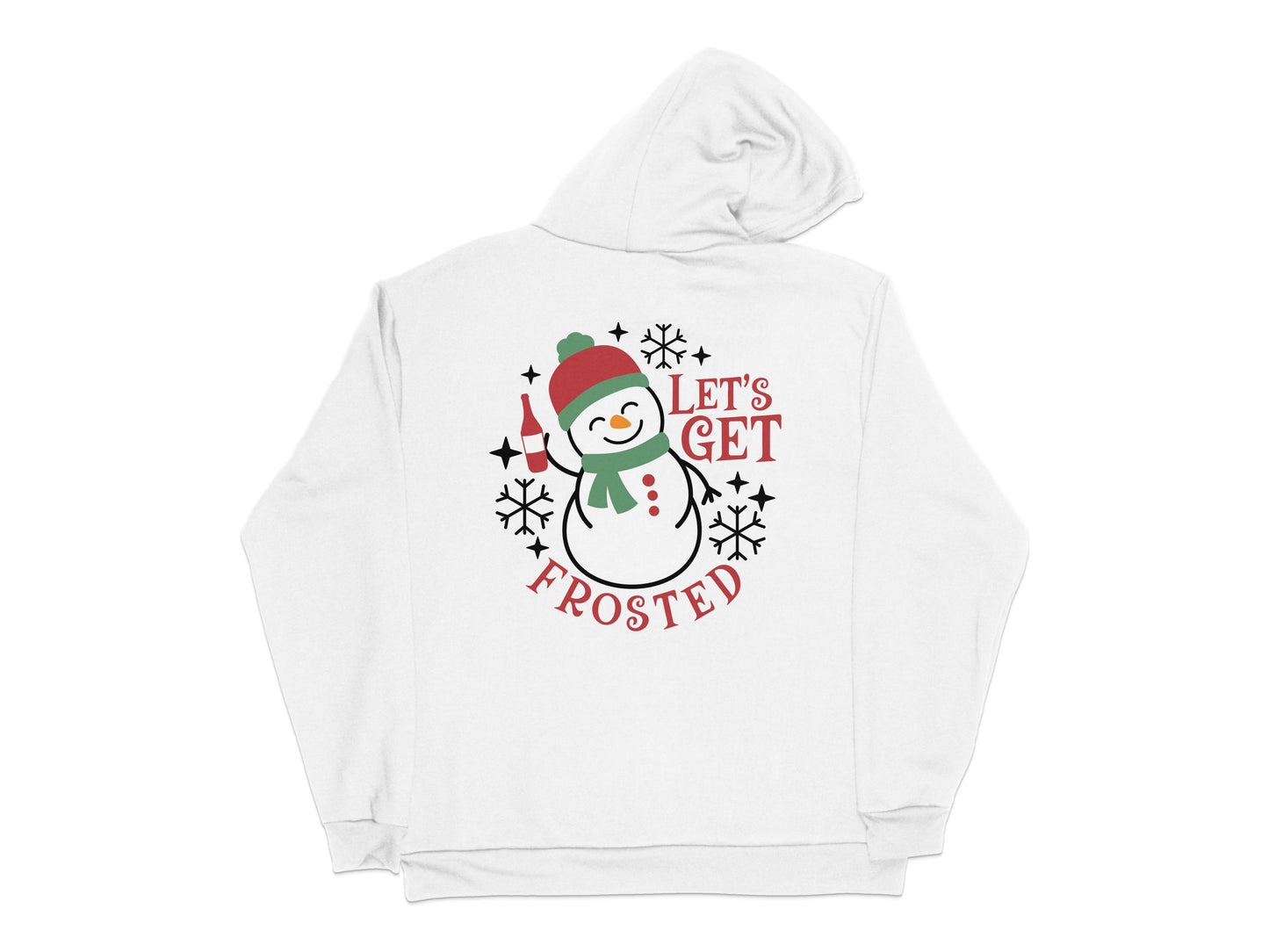 Let's Get Frosted Snowman Hoodie, White Winter Sweatshirt, Holiday Apparel, Christmas Gift Idea