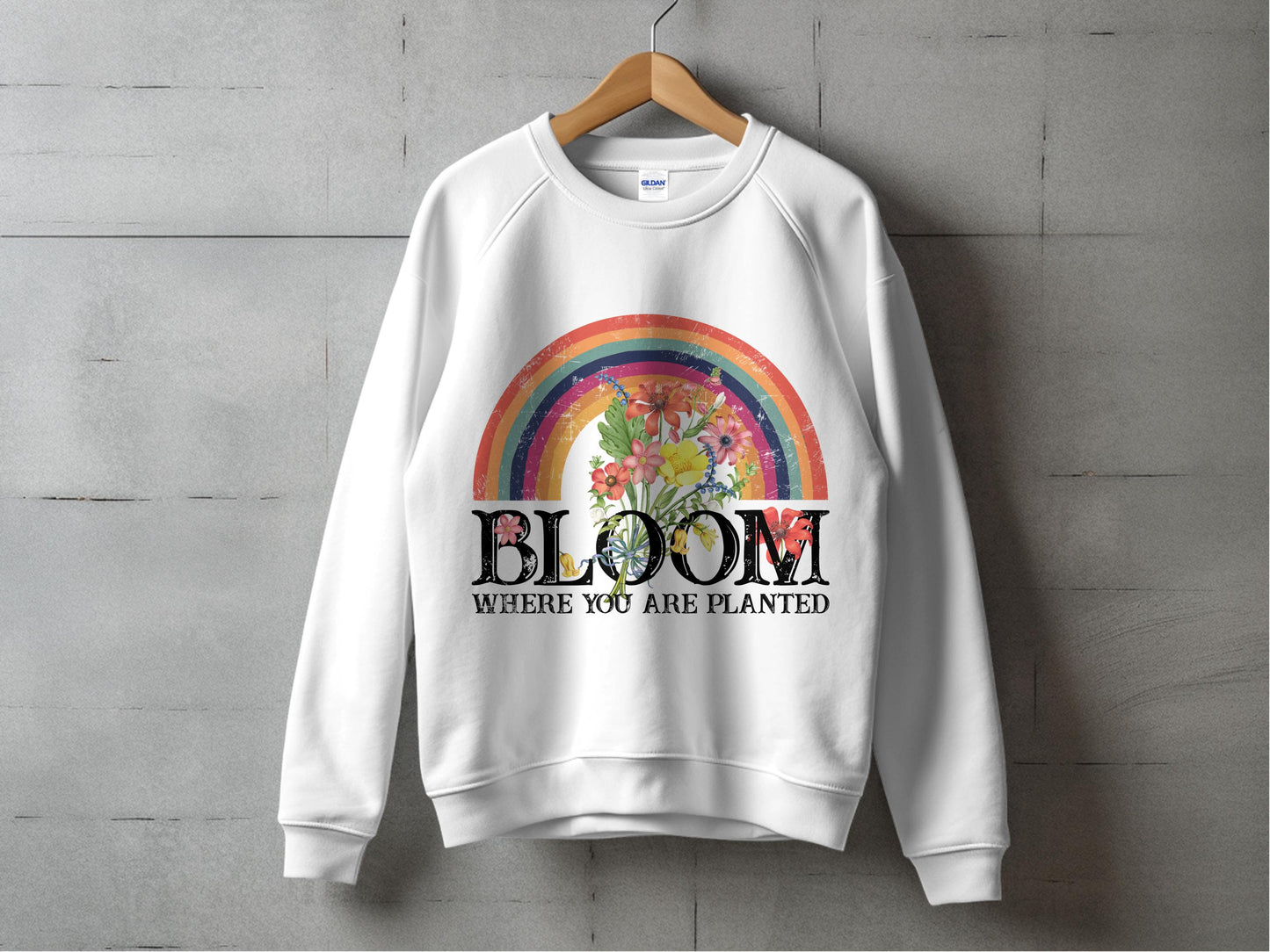 Floral Rainbow Graphic Sweatshirt, Bloom Where You Are Planted, Cozy Casual Unisex Pullover Sweater