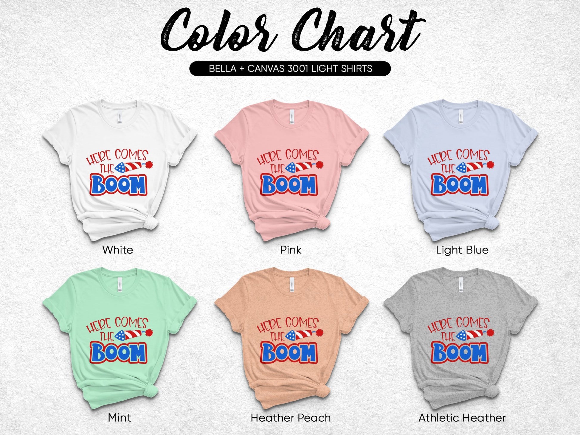 Here Comes the Boom T-Shirt, Graphic Tee, Bella Canvas 3001, Unisex Sizes White Pink Blue Green