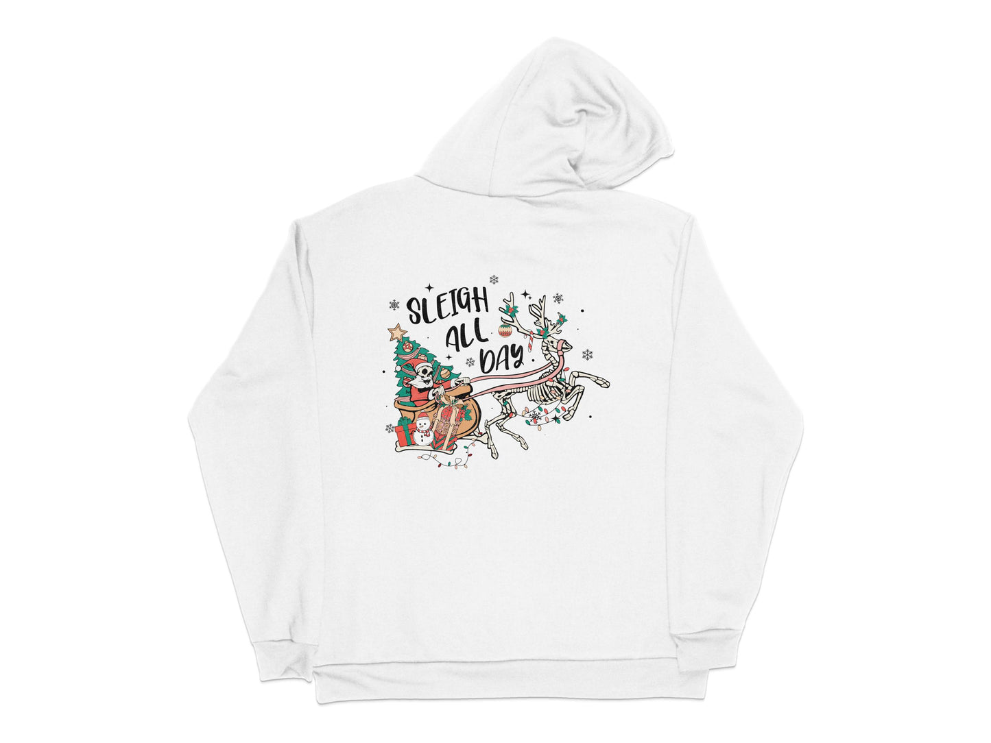 Sleigh All Day Christmas Hoodie, White Winter Sweatshirt, Holiday Reindeer Graphic, Festive Apparel