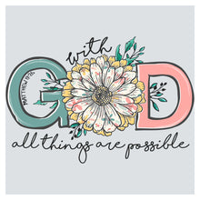 a flower with the words god all things are possible