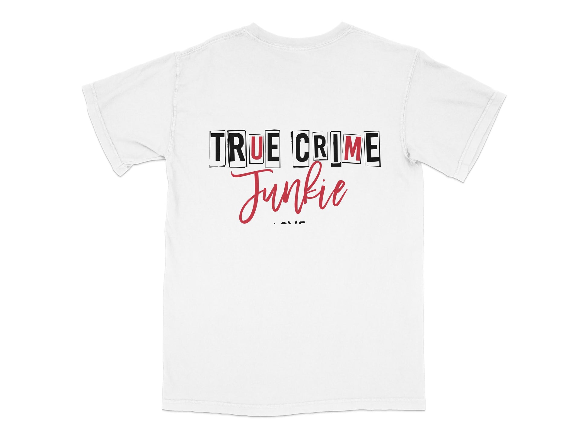 True Crime Junkie T-Shirt, Unisex White Tee, Casual Graphic Shirt for Mystery Lovers