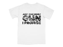 Just One More Gun I Promise T-Shirt, Graphic Tee, Unisex Adult Clothing, Casual Streetwear Style, Gun Enthusiast Shirt