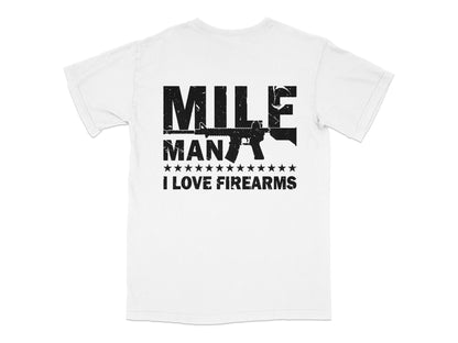 Men's White Graphic T-Shirt, Mile Man I Love Firearms, Casual Short Sleeve Tee
