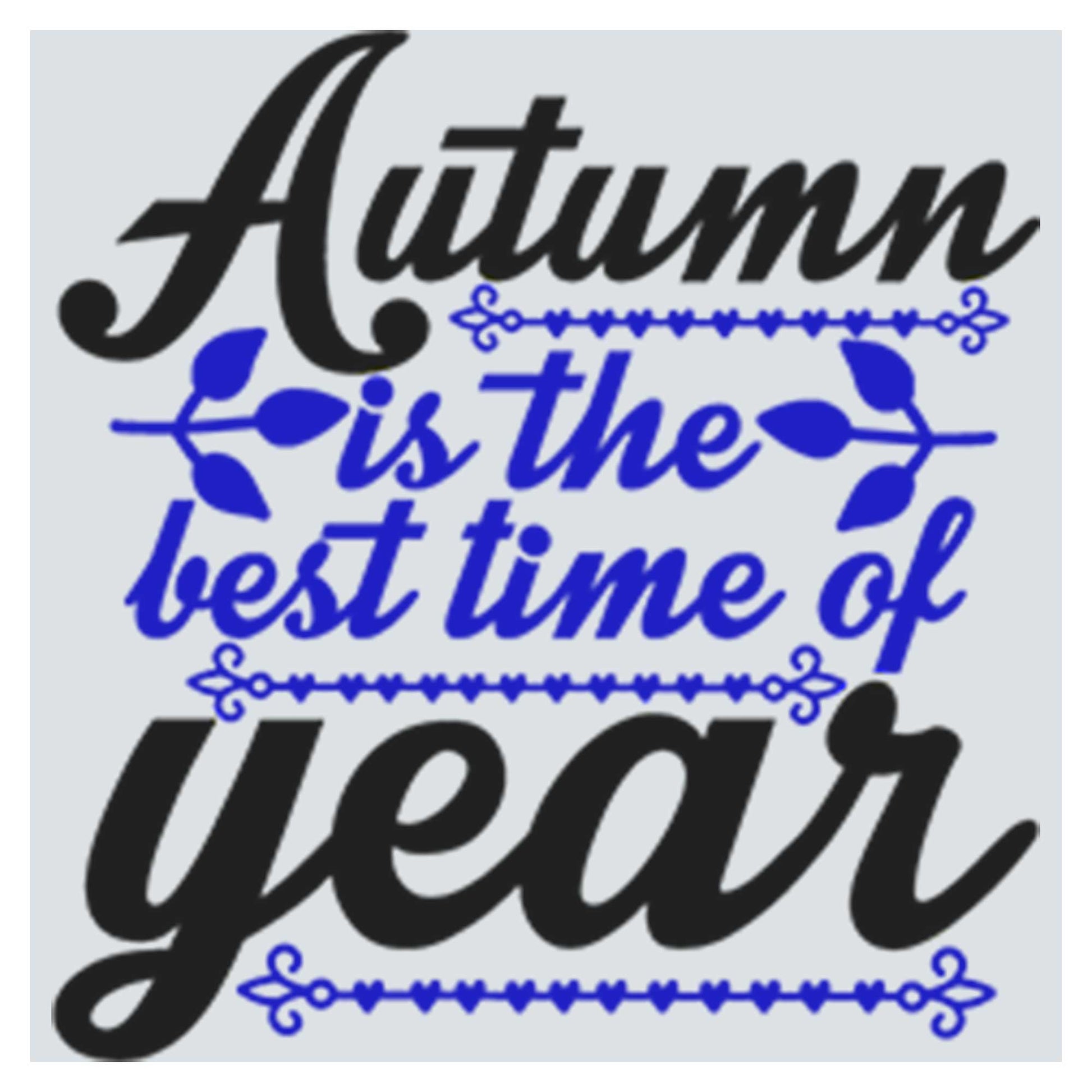 the words autumn is the best time of year