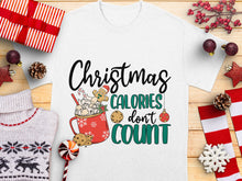 Christmas Calories Don't Count T-Shirt, Holiday Graphic Tee, Festive Winter Apparel, Unisex Cotton Shirt