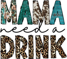 Mama Needs a Drink Funny Quote T-Shirt, Leopard Print, Distressed Text Graphic Tee for Moms