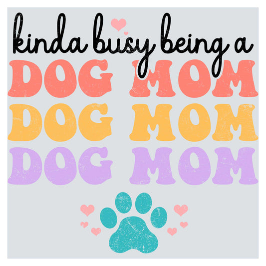 a poster with a dog's paw and the words kinda busy being a dog
