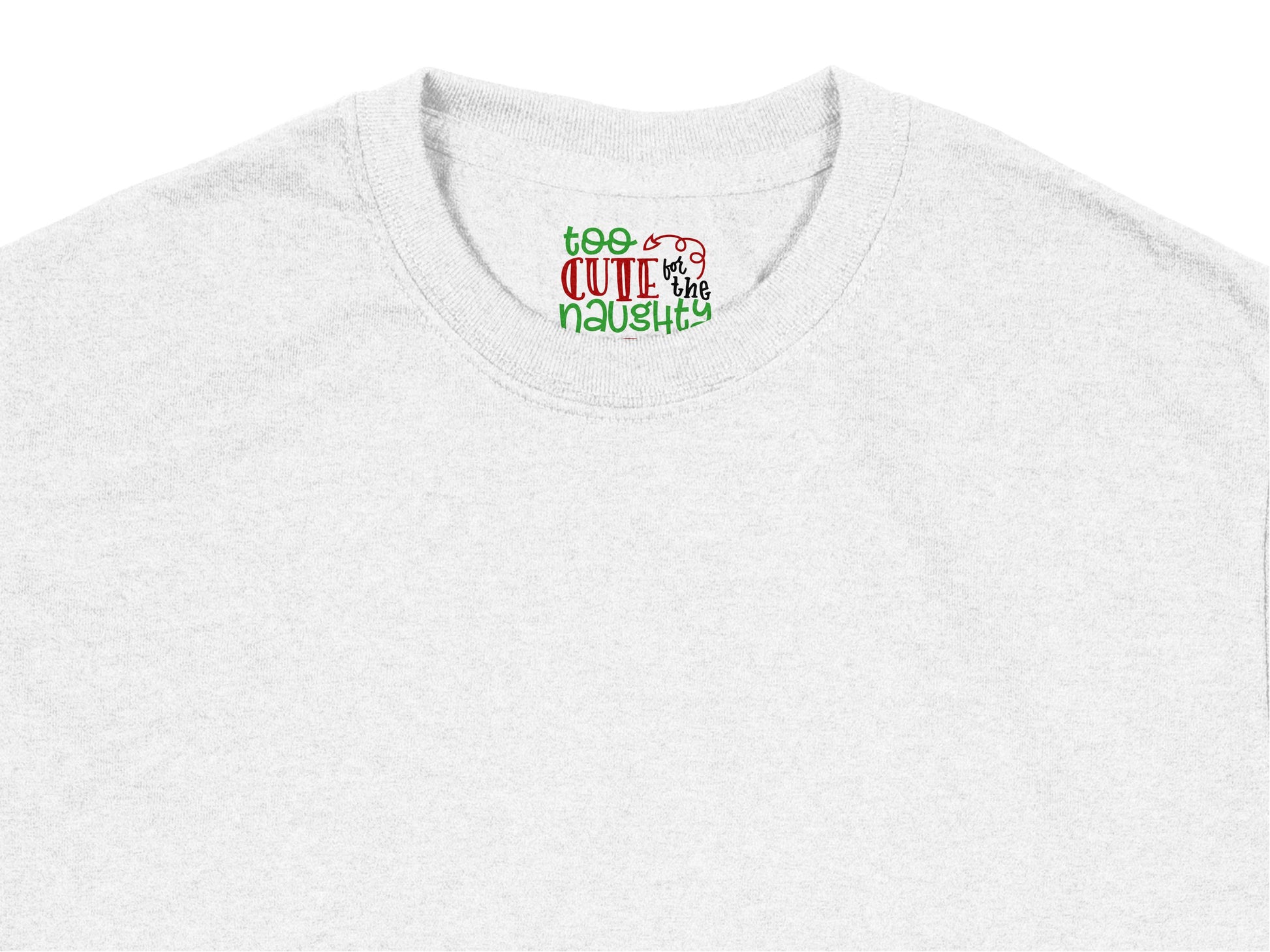 Cute Naughty Christmas T-Shirt, Festive Holiday Graphic Tee, Unisex White Shirt with Slogan