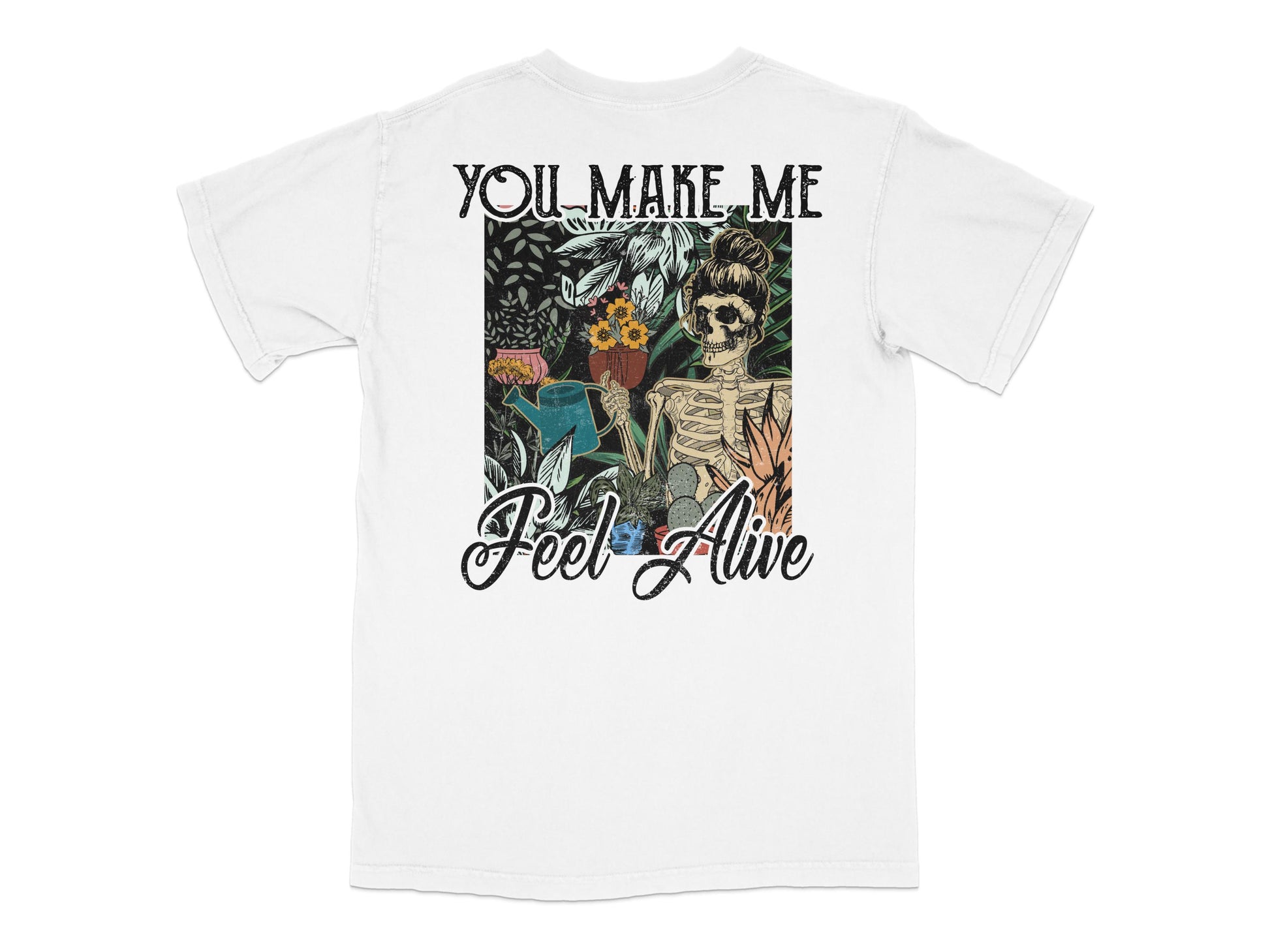 Vintage Skeleton Graphic T-Shirt, 'You Make Me Feel Alive' Quote, Floral Tee, White Cotton Shirt, Hipster Clothing, Unique Gift Idea