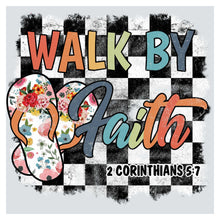a sign that says walk by faith with a checkered background