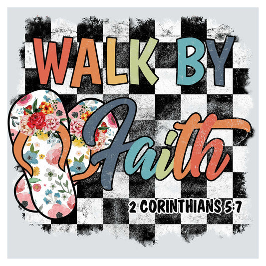 a sign that says walk by faith with a checkered background