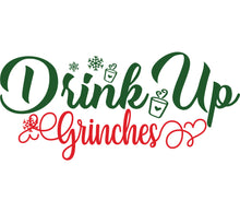 Drink Up Grinches Christmas SVG, Holiday Party Design, Xmas Clipart, Festive Seasonal Decor, Digital Download, Craft File