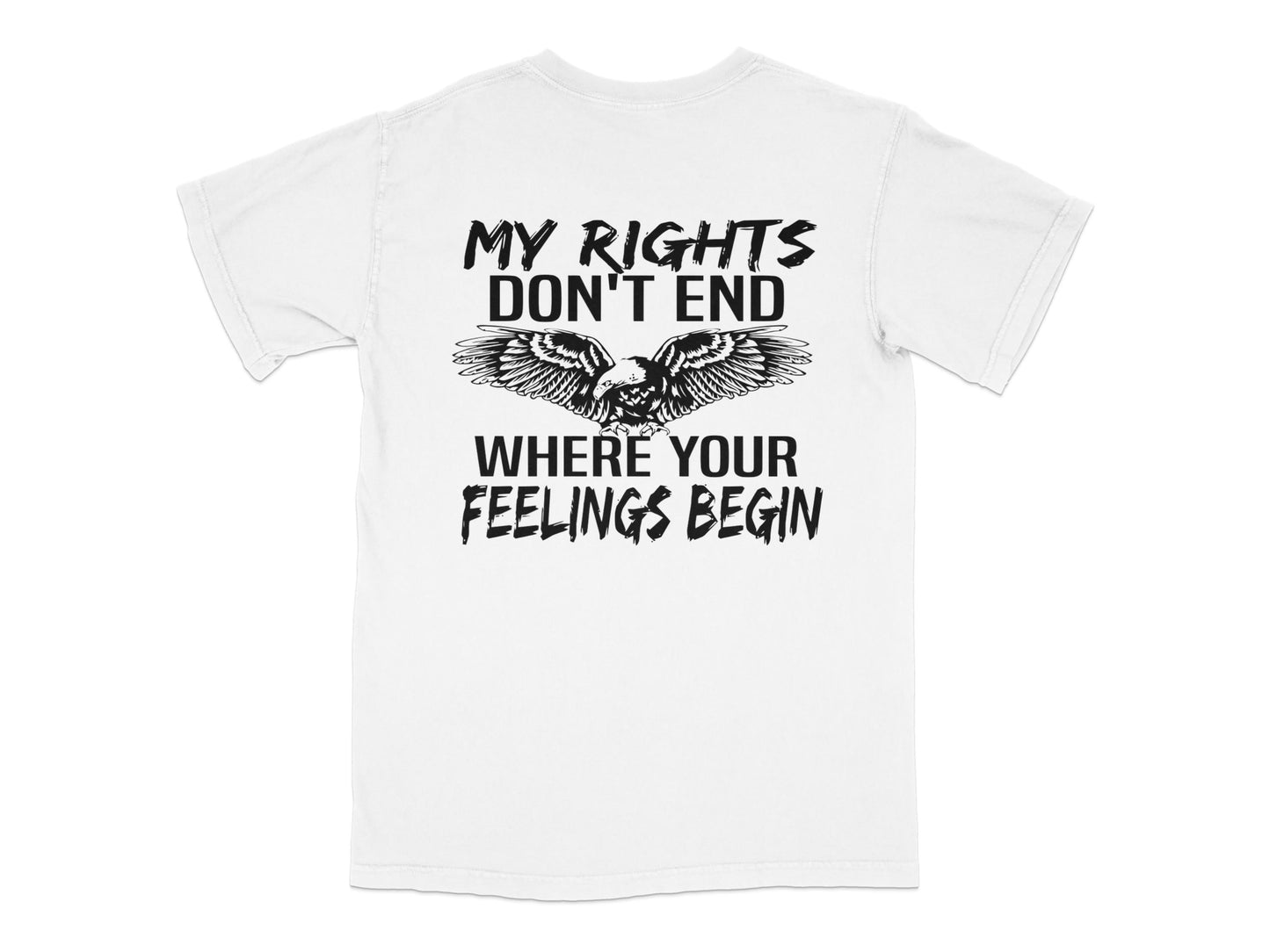 My Rights Don't End Slogan T-Shirt, Eagle Graphic Tee, Patriotic Freedom Shirt, Unisex White Cotton T-Shirt