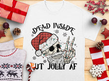 Dead Inside But Jolly AF Christmas T-Shirt, Funny Santa Skull Holiday Tee, Festive Winter Apparel, Unique Xmas Gift Idea