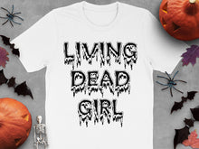 Living Dead Girl Halloween T-Shirt, Spooky Graphic Tee, Fall Season Apparel, Casual Autumn Fashion, Horror Tee