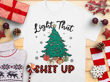 Funny Christmas Tree T-Shirt, Light That Shit Up Holiday Tee, Festive Graphic Shirt, Unisex Winter Apparel, Christmas Party Outfit Gift