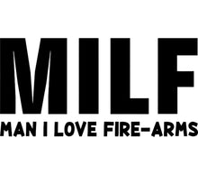 MILF Man I Love Firearms Black T-Shirt, Bold Graphic Tee, Unique Statement Shirt, Gift for Him