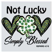 a st patrick's shamrock with the words not lucky