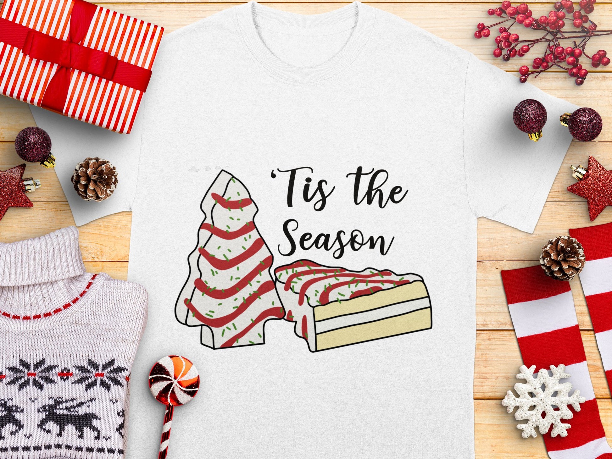 Christmas T-Shirt 'Tis The Season' Holiday Graphic Tee, Festive Tree and Cake Design, Cozy Winter Apparel Gift