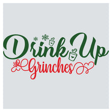 a drink up grinches christmas card with the words drink up grinches