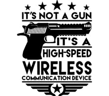 Gun Silhouette T-Shirt, It's Not a Gun, High-Speed Wireless Communication, Unisex Graphic Tee