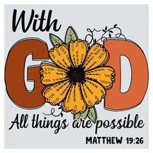 a yellow flower with the words god all things are possible