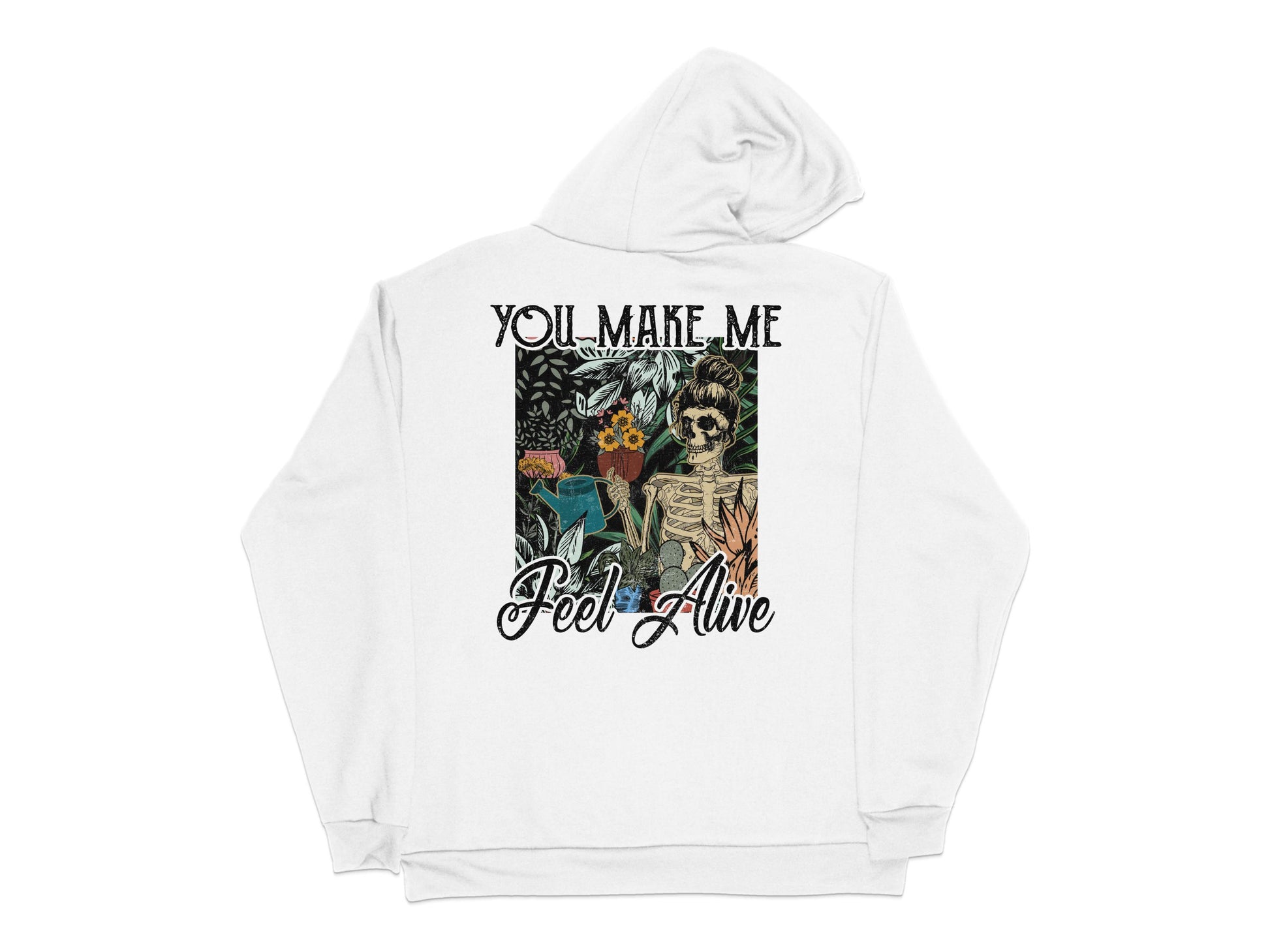 Vintage Skeleton Graphic Hoodie, 'You Make Me Feel Alive' Text, Floral Design, Unisex Sweatshirt