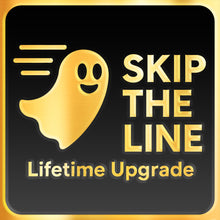 Skip the Line - Lifetime Upgrade